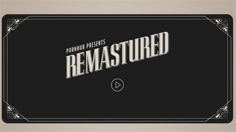 teeny porn|Pornhub remasters vintage x.